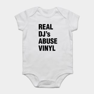 REAL DJ's ABUSE VINYL Baby Bodysuit